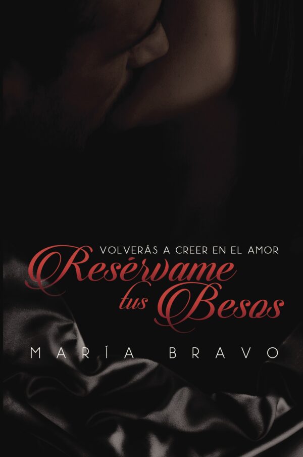 RESÉRVAME TUS BESOS 9788491122753
