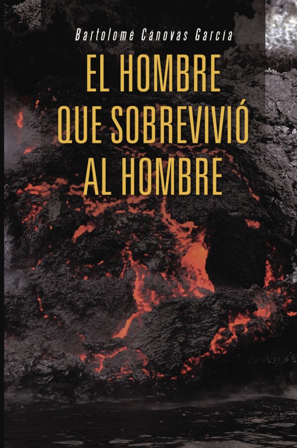 EL HOMBRE QUE SOBREVIVIÓ AL HOMBRE 9788491124054