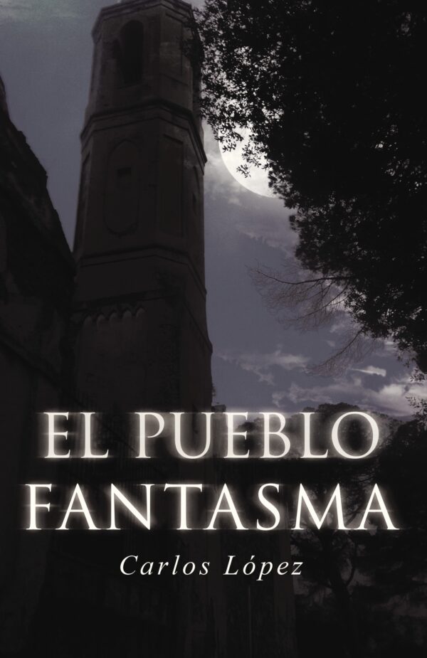 EL PUEBLO FANTASMA 9788491124429