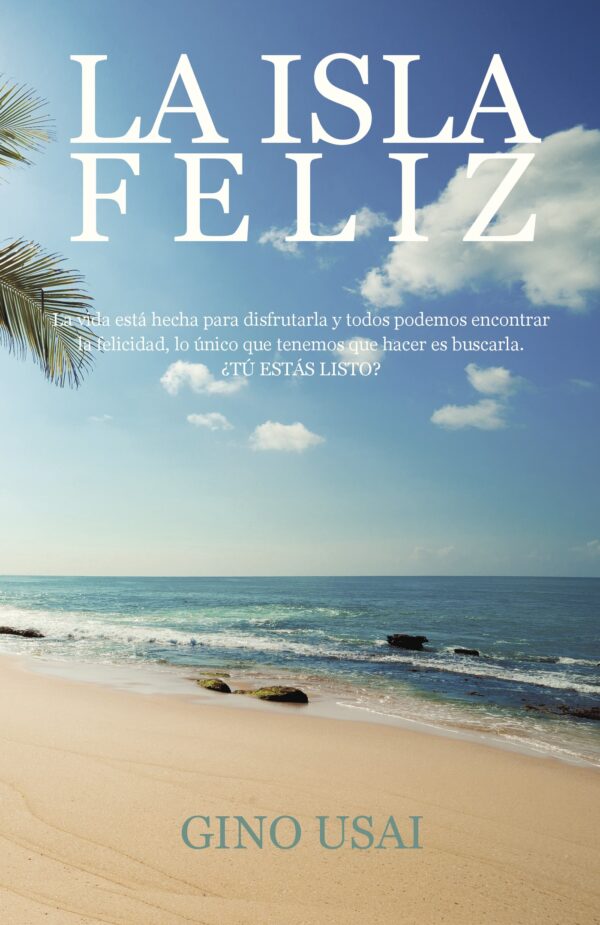 LA ISLA FELIZ 9788491126829
