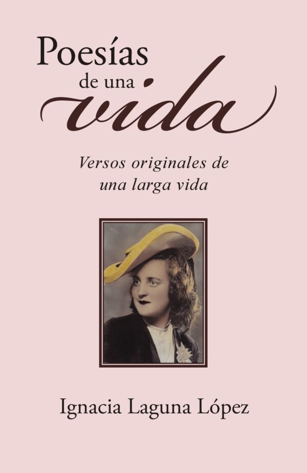 POESÍAS DE UNA VIDA 9788491127314