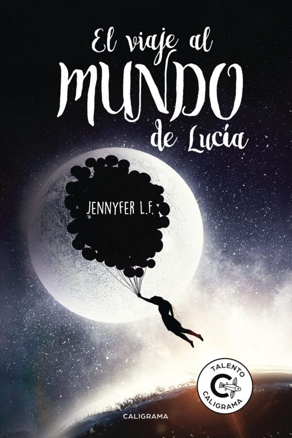 EL VIAJE AL MUNDO DE LUCÍA 9788491128038
