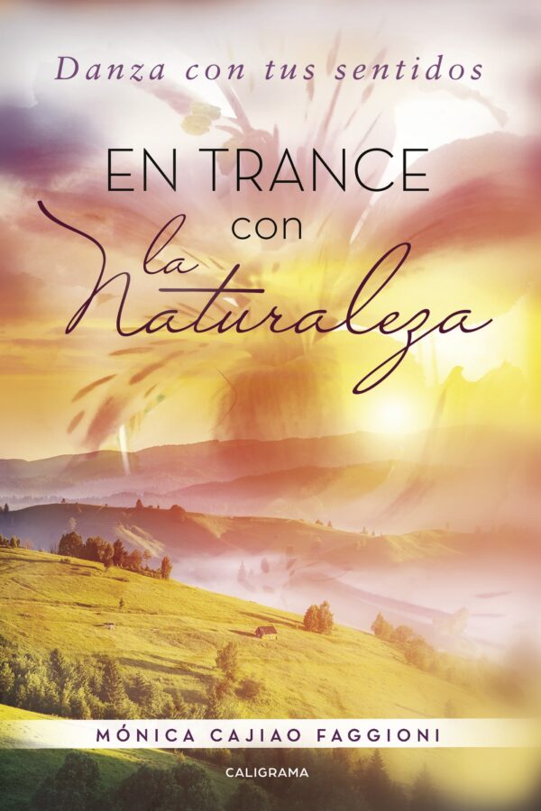 EN TRANCE CON LA NATURALEZA 9788491128427