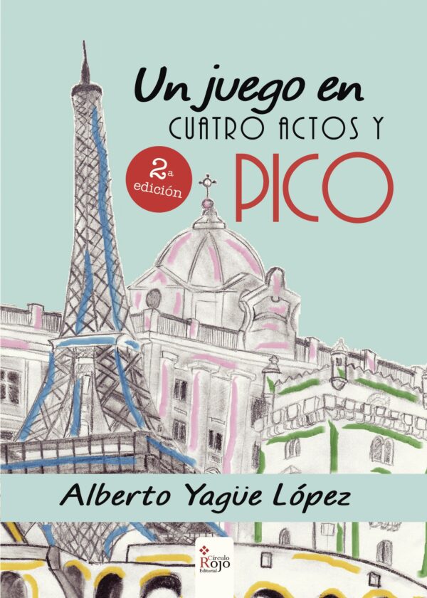 UN JUEGO EN CUATRO ACTOS Y PICO 9788491261834