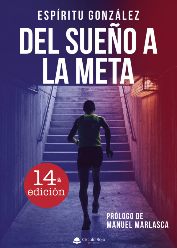 DEL SUEÑO A LA META 9788491267300