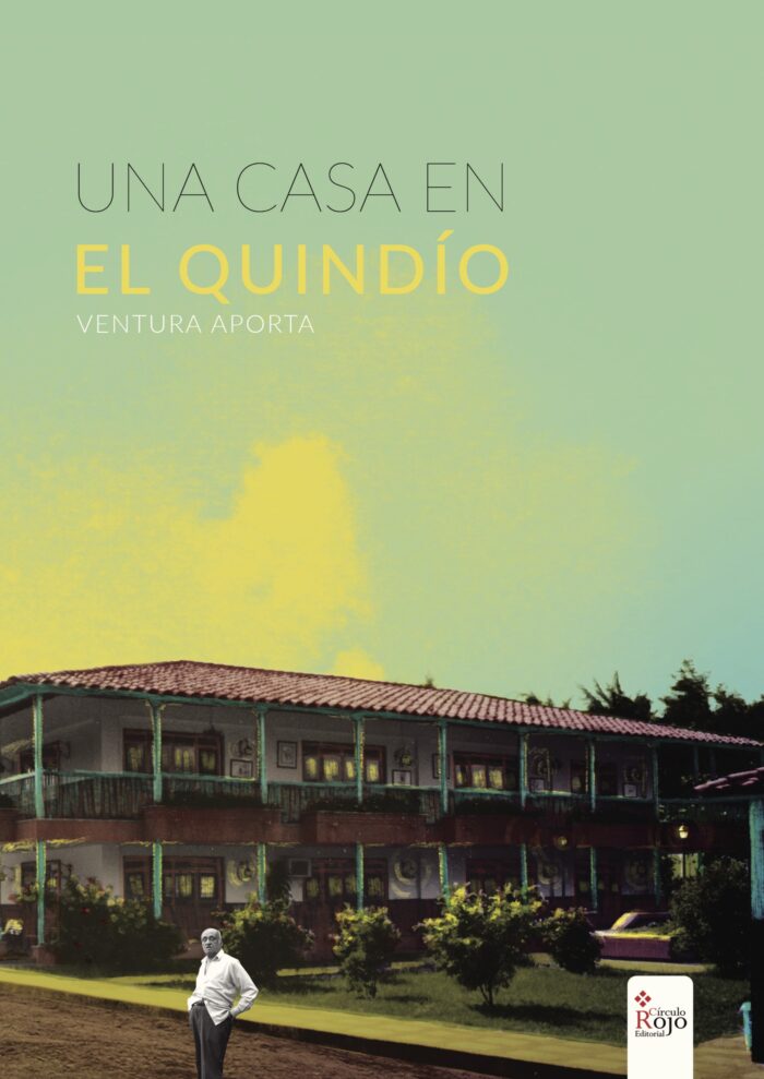 UNA CASA EN EL QUINDÍO
