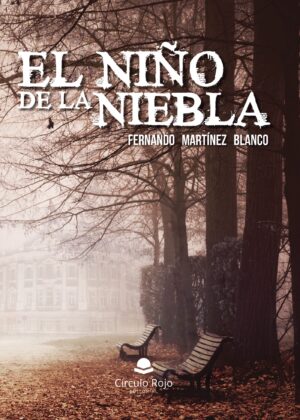EL NIÑO DE LA NIEBLA 9788491409601
