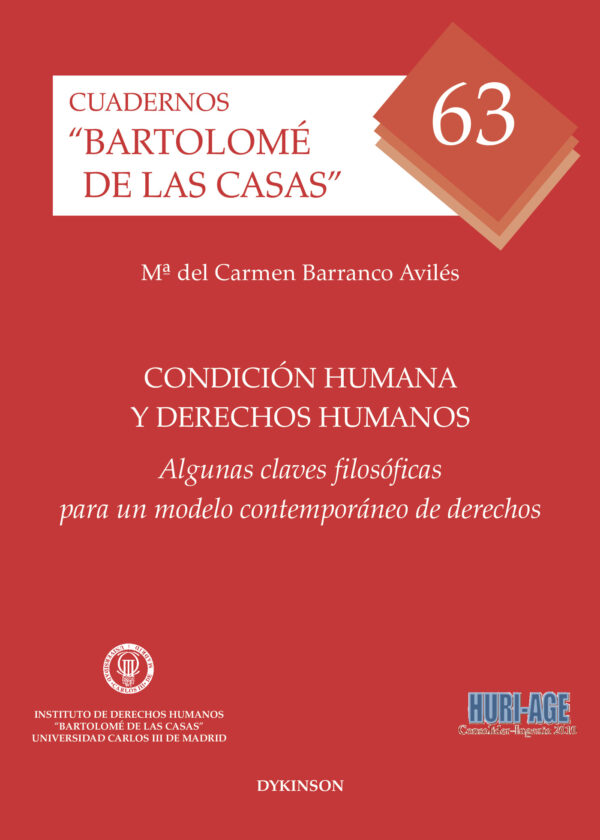 CONDICIÓN HUMANA Y DERECHOS HUMANOS.ALGUNAS CLAVES FILOSÓFICAS PARA UN MODELO CONTEMPOR? 978849148