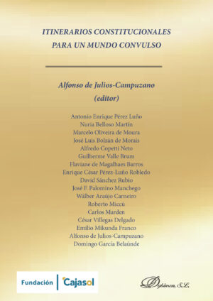 ITINERARIOS CONSTITUCIONALES PARA UN MUNDO CONVULSO. 9788491480617