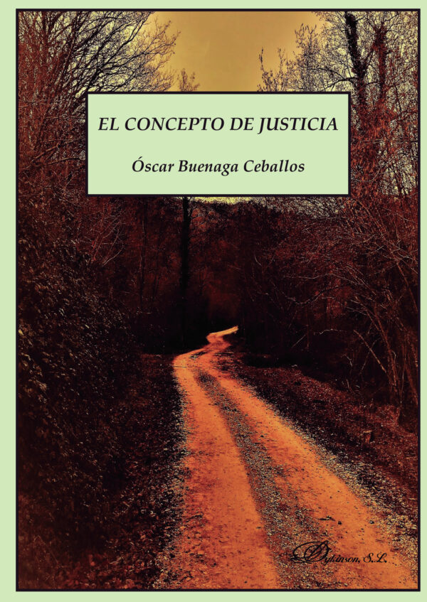 EL CONCEPTO DE JUSTICIA. 9788491482543