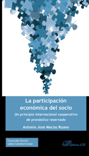 LA PARTICIPACIÓN ECONÓMICA DEL SOCIO.UN PRINCIPIO INTERNACIONAL COOPERATIVO DE PRONÓSTI 978849148