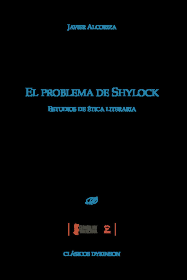EL PROBLEMA DE SHYLOCK.ESTUDIOS DE ÉTICA LITERARIA 9788491483199