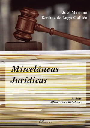 MISCELÁNEAS JURÍDICAS. 9788491487265