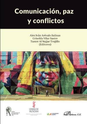 COMUNICACIÓN, PAZ Y CONFLICTOS.