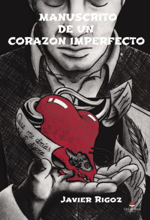 MANUSCRITO DE UN CORAZÓN IMPERFECTO