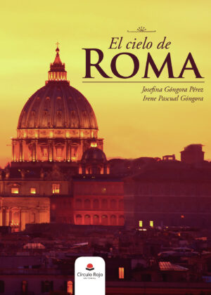 EL CIELO DE ROMA 9788491604952