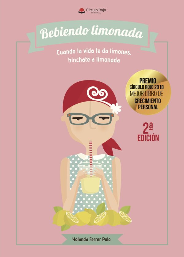 BEBIENDO LIMONADA 9788491606147