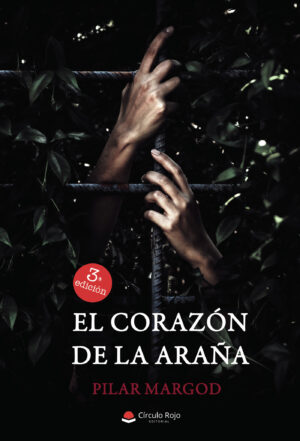EL CORAZÓN DE LA ARAÑA 9788491606437