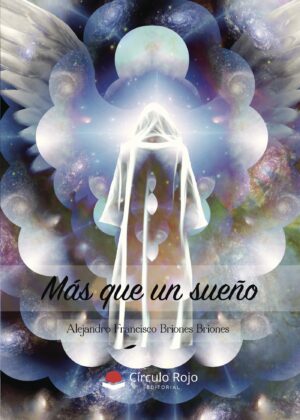 MÁS QUE UN SUEÑO 9788491607953