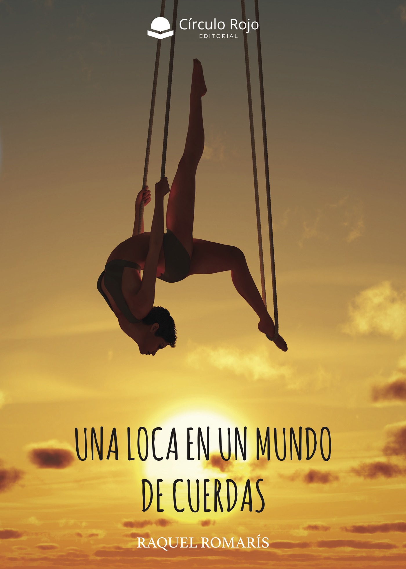 UNA LOCA EN UN MUNDO DE CUERDAS