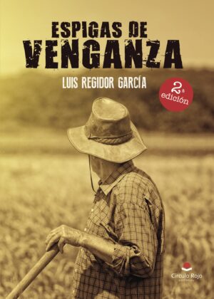 ESPIGAS DE VENGANZA 9788491752219