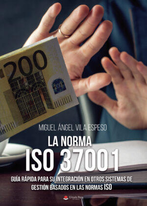 LA NORMA ISO 37001