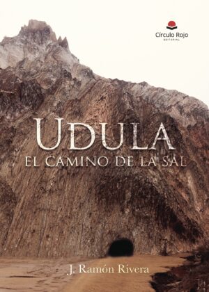 UDULA, EL CAMINO DE LA SAL 9788491757153
