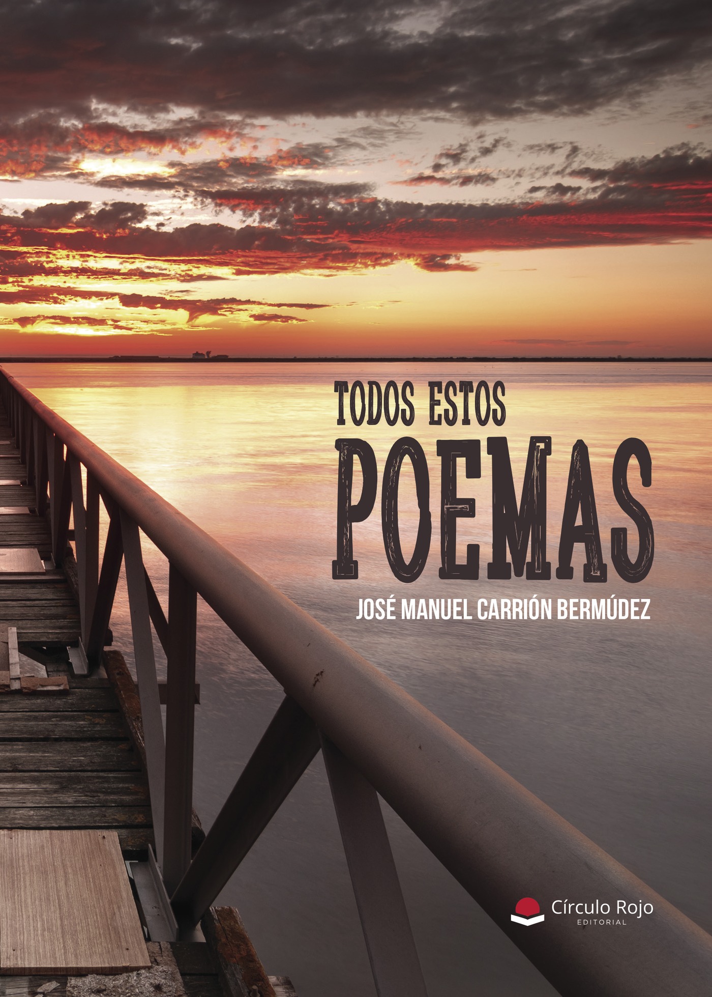 TODOS ESTOS POEMAS