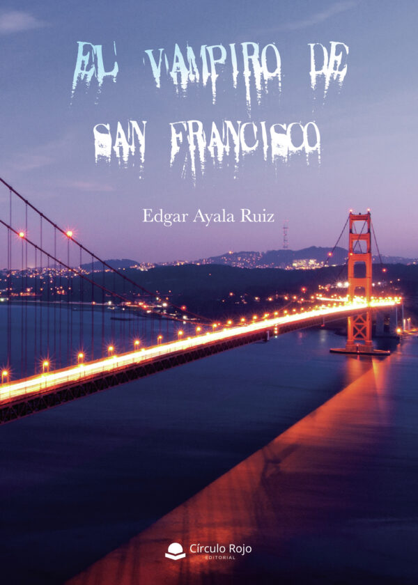 EL VAMPIRO DE SAN FRANCISCO 9788491759256
