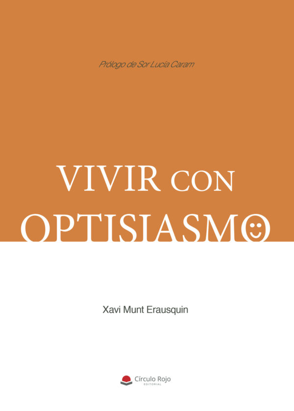 VIVIR CON OPTISIASMO 9788491830023