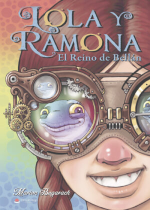 LOLA Y RAMONA, EN EL REINO DE BELLÁN