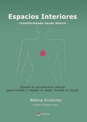 ESPACIOS INTERIORES (TRANSFORMANDO DESDE DENTRO)