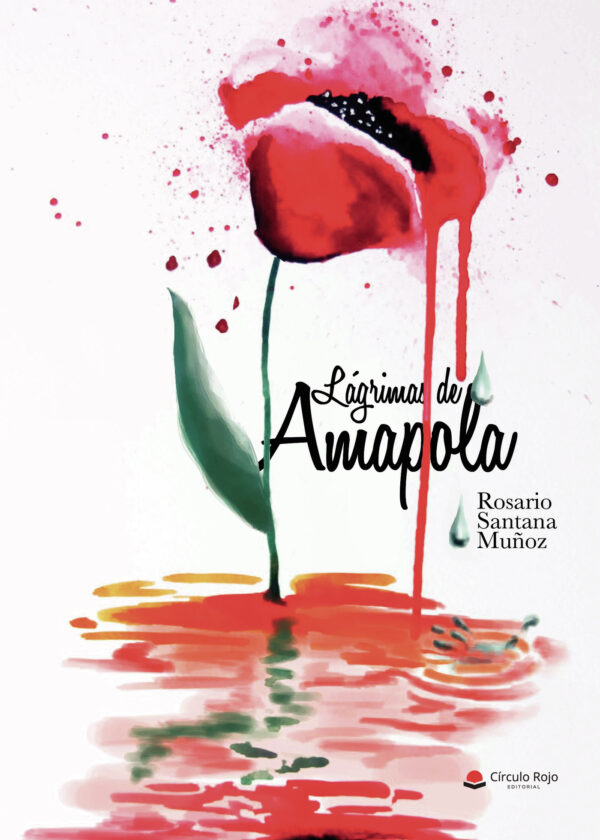 LÁGRIMAS DE AMAPOLA 9788491835141