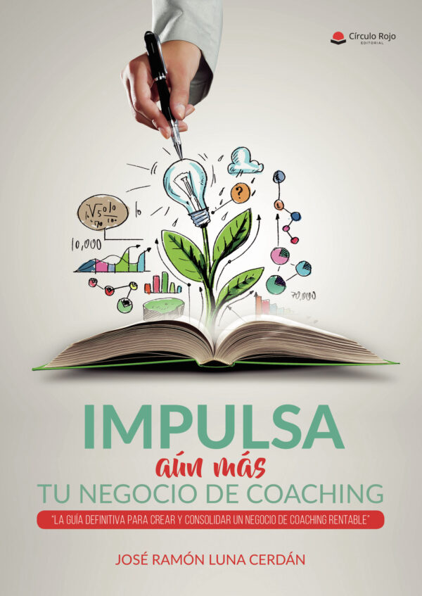 IMPULSA (AÚN MÁS) TU NEGOCIO DE COACHING 9788491835370