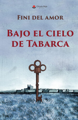 BAJO EL CIELO DE TABARCA 9788491836322