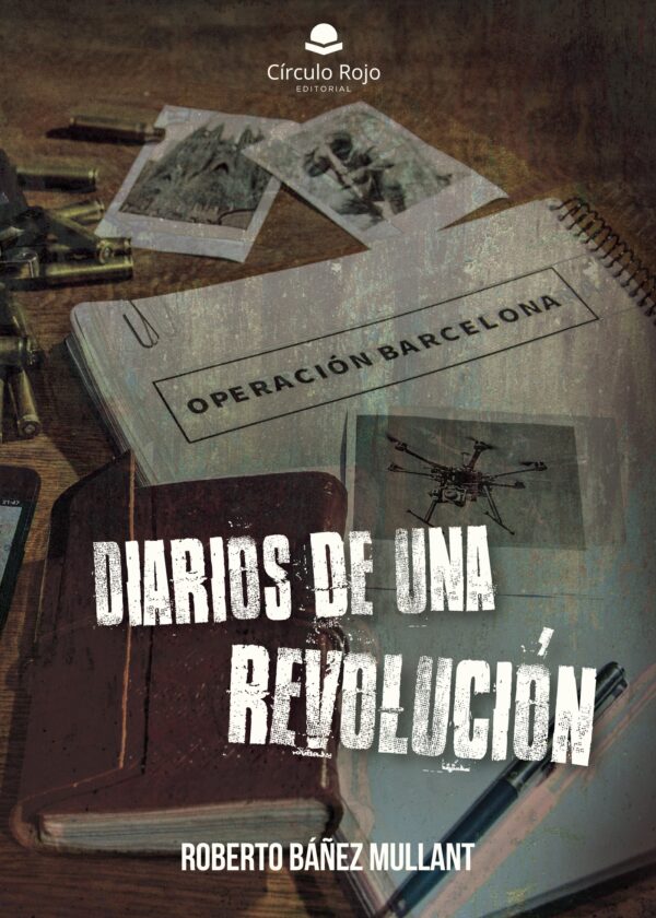 DIARIOS DE UNA REVOLUCIÓN 9788491836582