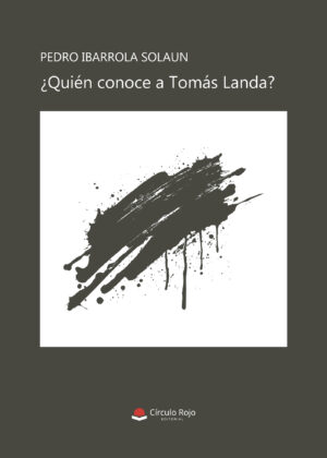 ¿QUIÉN CONOCE A TOMÁS LANDA? 9788491837640