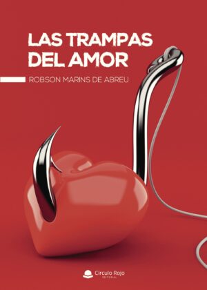 LAS TRAMPAS DEL AMOR 9788491838067