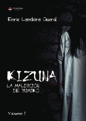 KIZUNA: LA MALDICIÓN DE YUMIKO 9788491838944