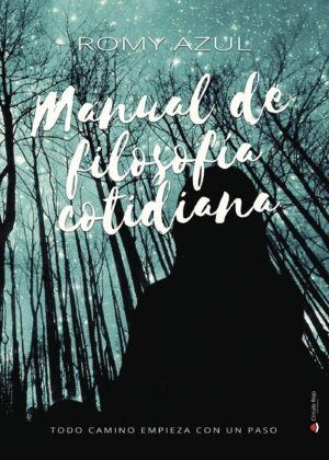 MANUAL DE FILOSOFÍA COTIDIANA 9788491839323