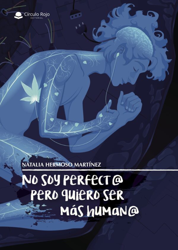 NO SOY PERFECT@ PERO QUIERO SER MÁS HUMAN@ 9788491940531