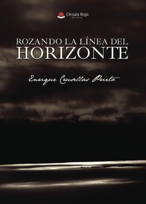 ROZANDO LA LÍNEA DEL HORIZONTE