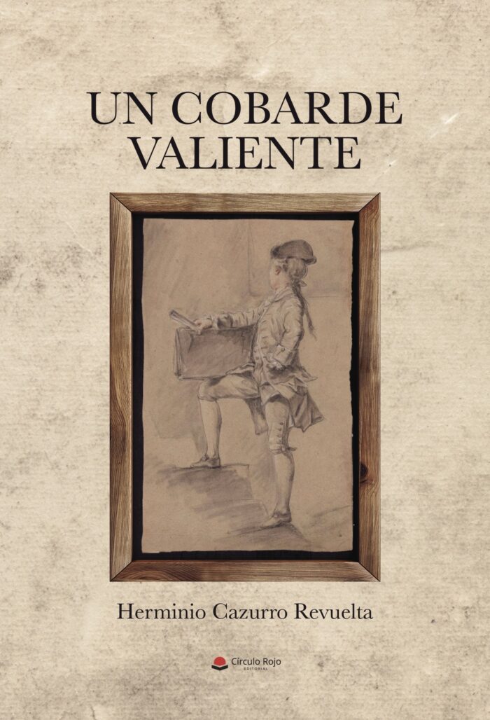 UN COBARDE VALIENTE