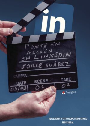 PONTE EN ACCIÓN EN LINKEDIN 9788491945925