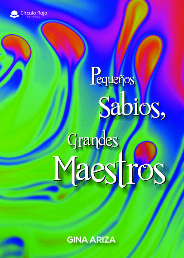 PEQUEÑOS SABIOS, GRANDES MAESTROS 9788491947028