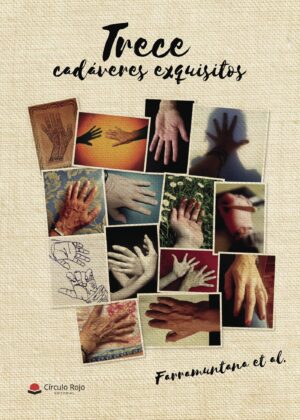 TRECE CADÁVERES EXQUISITOS