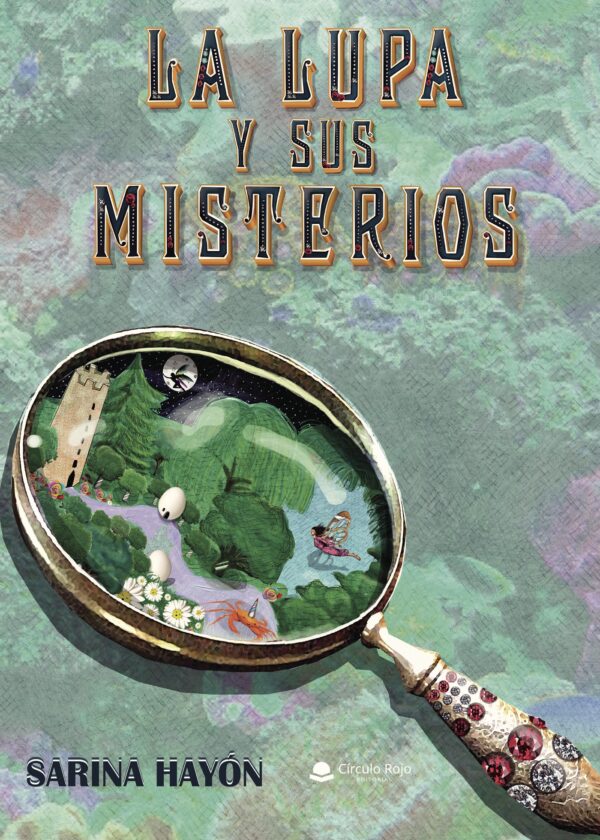 LA LUPA Y SUS MISTERIOS 9788491948643