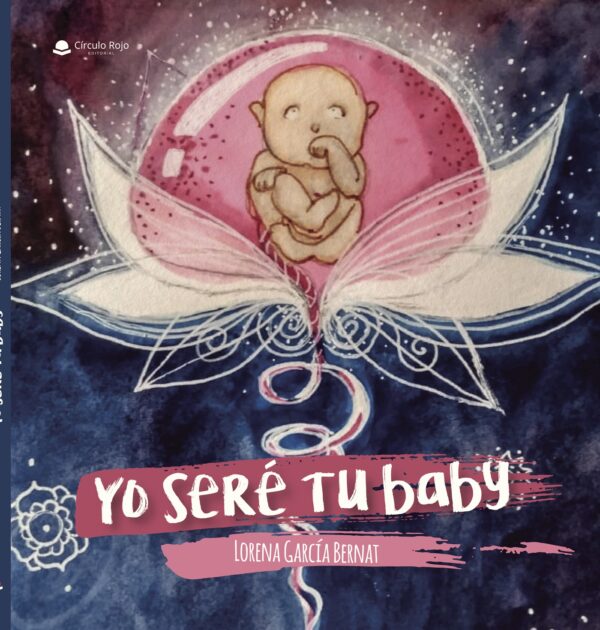 YO SERÉ TU BABY 9788491948933