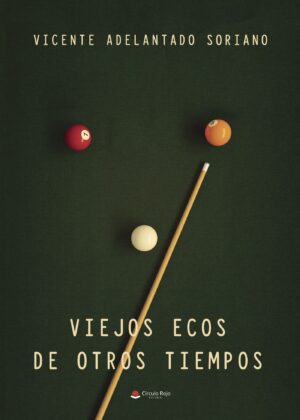 VIEJOS ECOS DE OTROS TIEMPOS