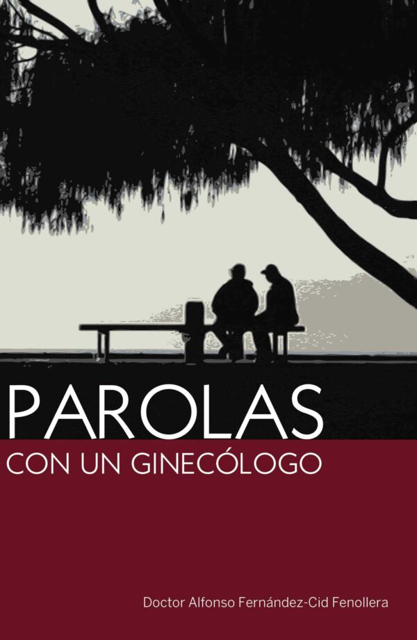 PAROLAS CON UN GINECÓLOGO 9788494006708